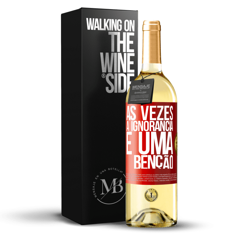 29,95 € Envio grátis | Vinho branco Edição WHITE Às vezes a ignorância é uma bênção Etiqueta Vermelha. Etiqueta personalizável Vinho jovem Colheita 2025 Verdejo