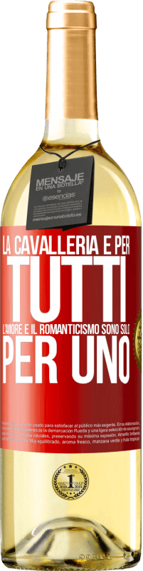 Spedizione Gratuita | Vino bianco Edizione WHITE La cavalleria è per tutti. L'amore e il romanticismo sono solo per uno Etichetta Rossa. Etichetta personalizzabile Vino giovane Raccogliere 2023 Verdejo