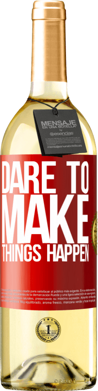 29,95 € | White Wine WHITE Edition Dare to make things happen Red Label. Customizable label Young wine Harvest 2023 Verdejo