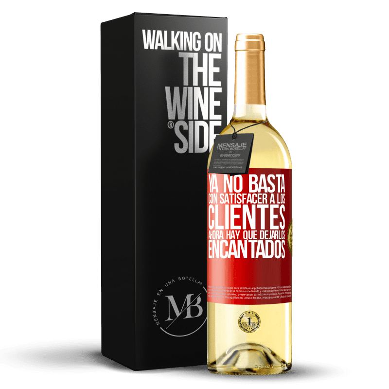 29,95 € Envío gratis | Vino Blanco Edición WHITE Ya no basta con satisfacer a los clientes. Ahora hay que dejarlos encantados Etiqueta Roja. Etiqueta personalizable Vino joven Cosecha 2024 Verdejo