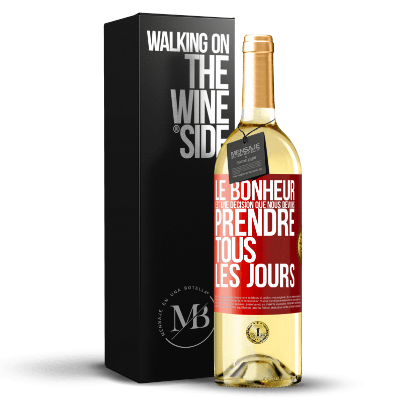 29,95 € Envoi gratuit | Vin blanc Édition WHITE Le bonheur est une décision que nous devons prendre tous les jours Étiquette Rouge. Étiquette personnalisable Vin jeune Récolte 2024 Verdejo