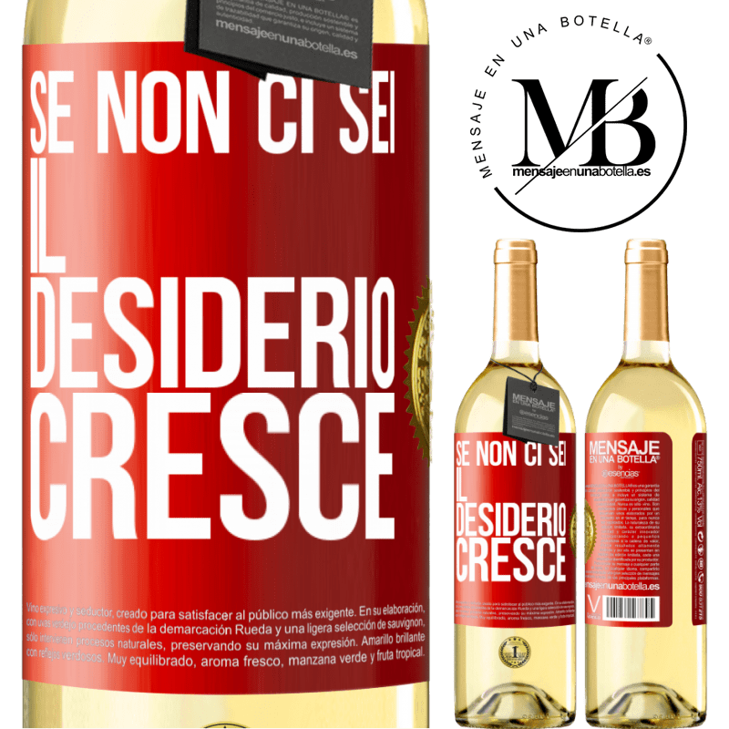 29,95 € Spedizione Gratuita | Vino bianco Edizione WHITE Se non ci sei, il desiderio cresce Etichetta Rossa. Etichetta personalizzabile Vino giovane Raccogliere 2024 Verdejo