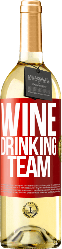 29,95 € | 白ワイン WHITEエディション Wine drinking team 赤いタグ. カスタマイズ可能なラベル 若いワイン 収穫 2024 Verdejo