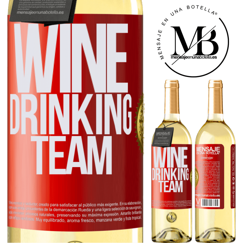 29,95 € Envoi gratuit | Vin blanc Édition WHITE Wine drinking team Étiquette Rouge. Étiquette personnalisable Vin jeune Récolte 2022 Verdejo