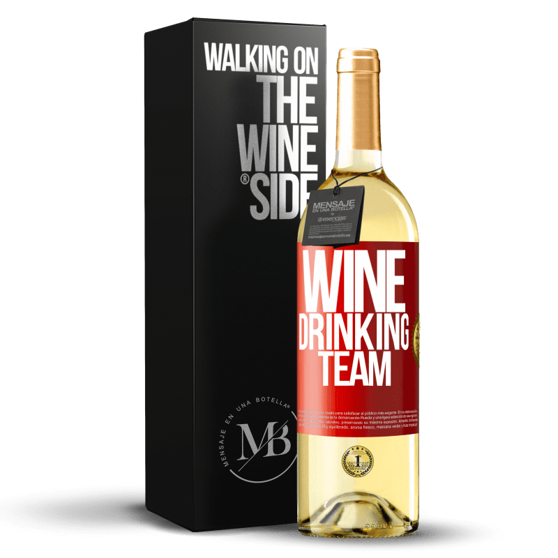 29,95 € Envio grátis | Vinho branco Edição WHITE Wine drinking team Etiqueta Vermelha. Etiqueta personalizável Vinho jovem Colheita 2023 Verdejo