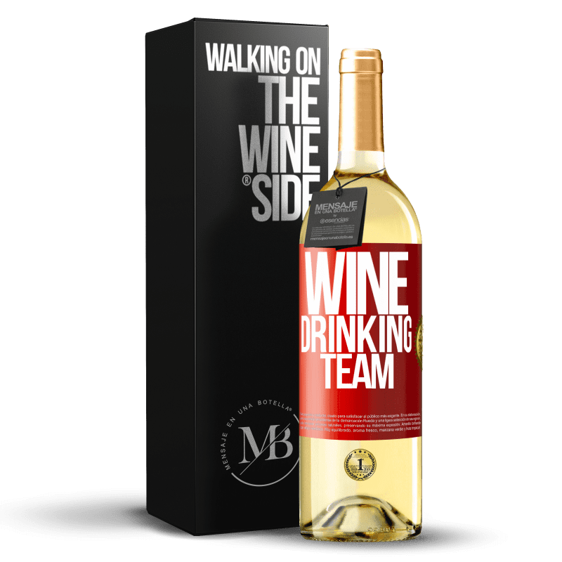 29,95 € Envio grátis | Vinho branco Edição WHITE Wine drinking team Etiqueta Vermelha. Etiqueta personalizável Vinho jovem Colheita 2024 Verdejo