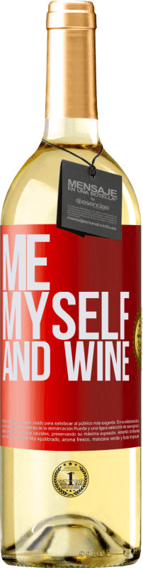 29,95 € | Weißwein WHITE Ausgabe Me, myself and wine Rote Markierung. Anpassbares Etikett Junger Wein Ernte 2023 Verdejo
