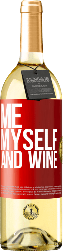 29,95 € | Vino bianco Edizione WHITE Me, myself and wine Etichetta Rossa. Etichetta personalizzabile Vino giovane Raccogliere 2023 Verdejo