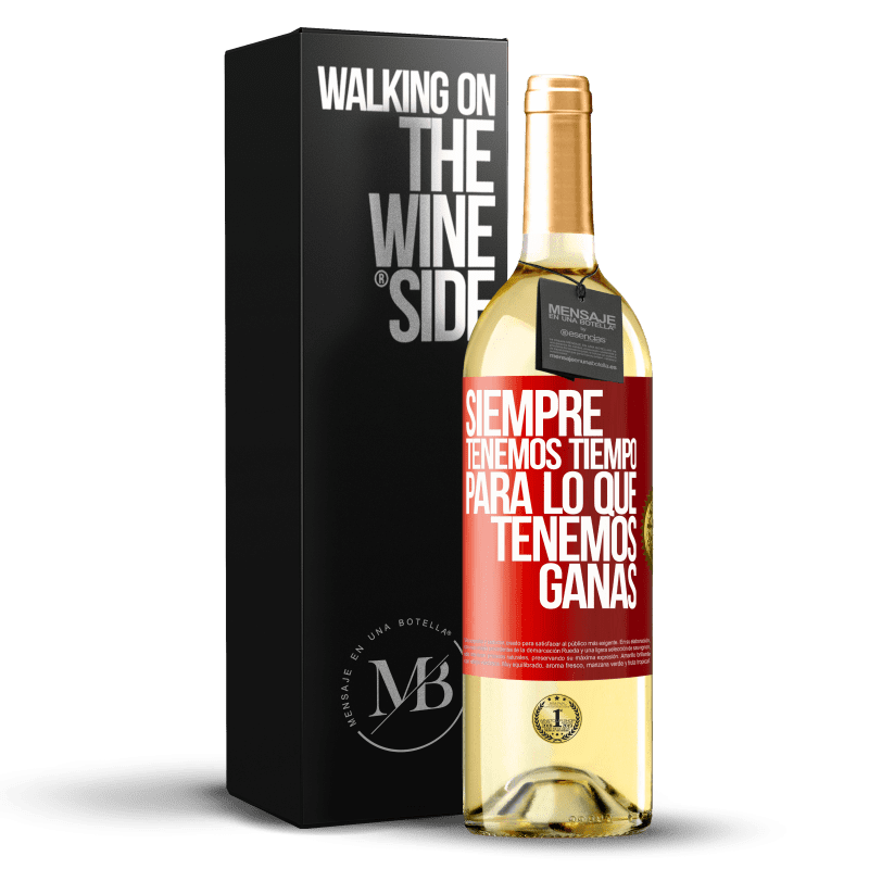 29,95 € Envío gratis | Vino Blanco Edición WHITE Siempre tenemos tiempo para lo que tenemos ganas Etiqueta Roja. Etiqueta personalizable Vino joven Cosecha 2024 Verdejo