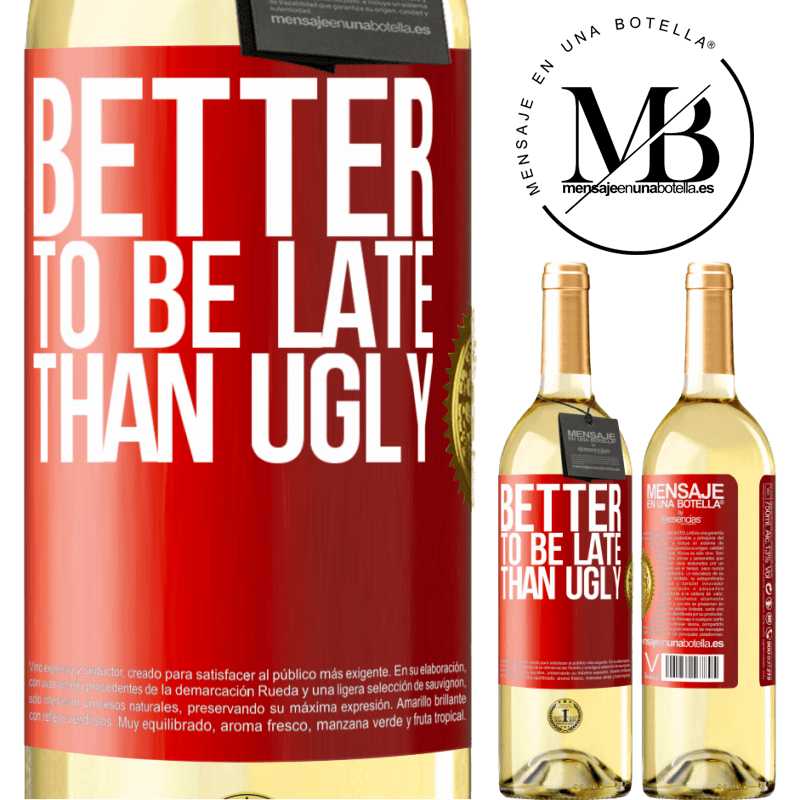 29,95 € Free Shipping | White Wine WHITE Edition Better to be late than ugly Red Label. Customizable label Young wine Harvest 2024 Verdejo