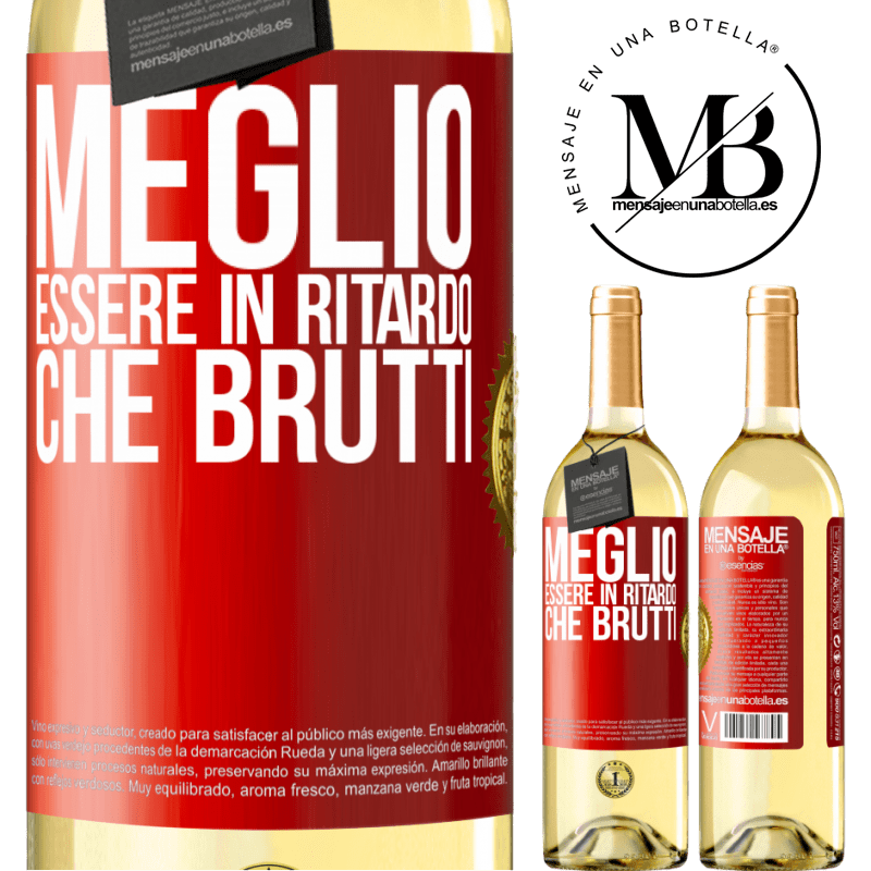 29,95 € Spedizione Gratuita | Vino bianco Edizione WHITE Meglio essere in ritardo che brutti Etichetta Rossa. Etichetta personalizzabile Vino giovane Raccogliere 2024 Verdejo