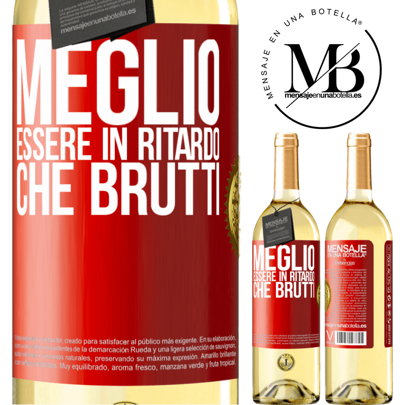 29,95 € Spedizione Gratuita | Vino bianco Edizione WHITE Meglio essere in ritardo che brutti Etichetta Rossa. Etichetta personalizzabile Vino giovane Raccogliere 2025 Verdejo