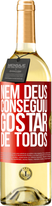 29,95 € | Vinho branco Edição WHITE Nem Deus conseguiu gostar de todos Etiqueta Vermelha. Etiqueta personalizável Vinho jovem Colheita 2024 Verdejo