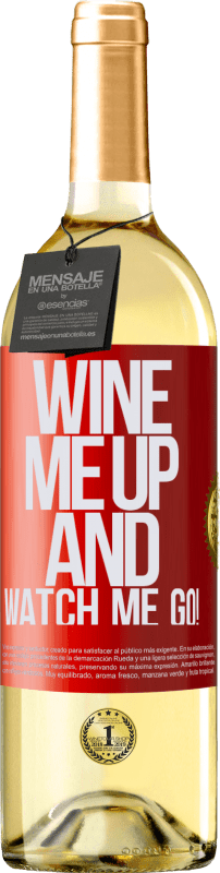 29,95 € | Weißwein WHITE Ausgabe Wine me up and watch me go! Rote Markierung. Anpassbares Etikett Junger Wein Ernte 2023 Verdejo