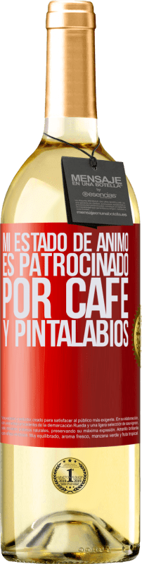 29,95 € | Vino Blanco Edición WHITE Mi estado de ánimo es patrocinado por café y pintalabios Etiqueta Roja. Etiqueta personalizable Vino joven Cosecha 2024 Verdejo