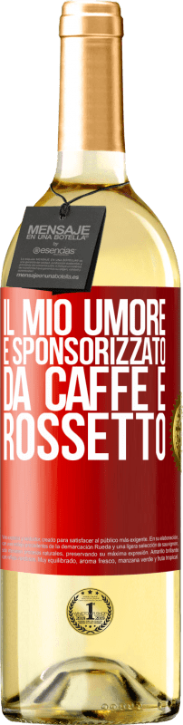 29,95 € | Vino bianco Edizione WHITE Il mio umore è sponsorizzato da caffè e rossetto Etichetta Rossa. Etichetta personalizzabile Vino giovane Raccogliere 2024 Verdejo