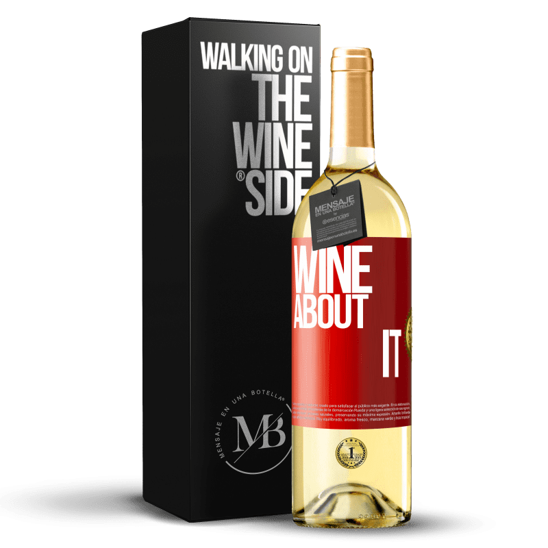 29,95 € 免费送货 | 白葡萄酒 WHITE版 Wine about it 红色标签. 可自定义的标签 青年酒 收成 2023 Verdejo