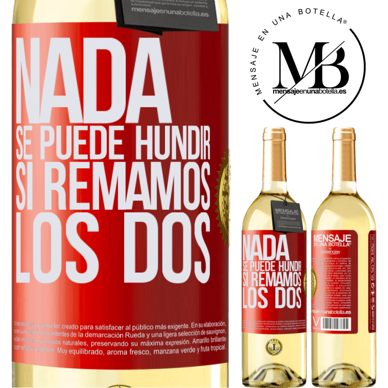29,95 € Envoi gratuit | Vin blanc Édition WHITE Rien ne peut couler si nous pagayons les deux Étiquette Rouge. Étiquette personnalisable Vin jeune Récolte 2022 Verdejo