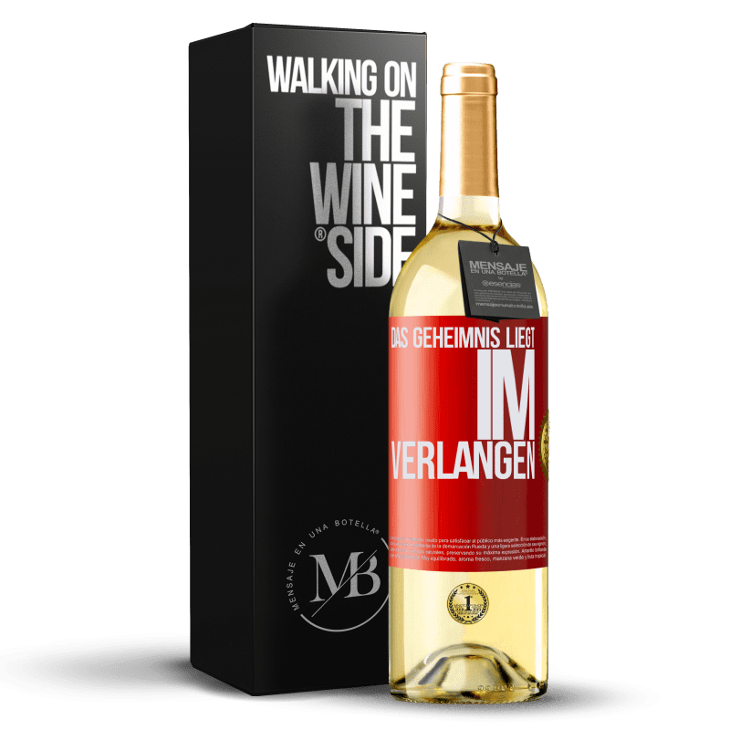 29,95 € Kostenloser Versand | Weißwein WHITE Ausgabe Das Geheimnis liegt im Verlangen Rote Markierung. Anpassbares Etikett Junger Wein Ernte 2023 Verdejo