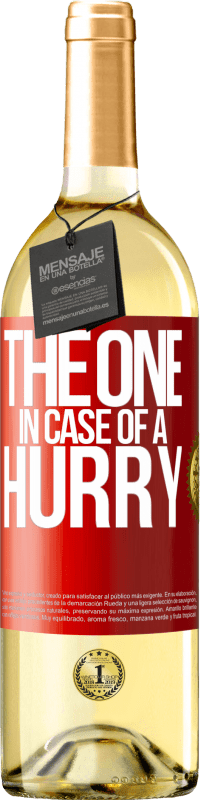 29,95 € | Weißwein WHITE Ausgabe The one in case of a hurry Rote Markierung. Anpassbares Etikett Junger Wein Ernte 2023 Verdejo