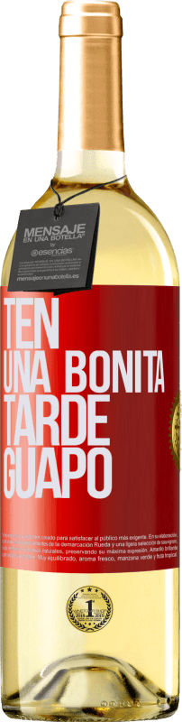 29,95 € | Vino Blanco Edición WHITE Ten una bonita tarde, guapo Etiqueta Roja. Etiqueta personalizable Vino joven Cosecha 2024 Verdejo