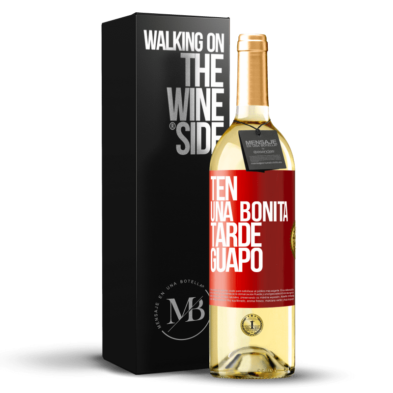 29,95 € Envío gratis | Vino Blanco Edición WHITE Ten una bonita tarde, guapo Etiqueta Roja. Etiqueta personalizable Vino joven Cosecha 2025 Verdejo