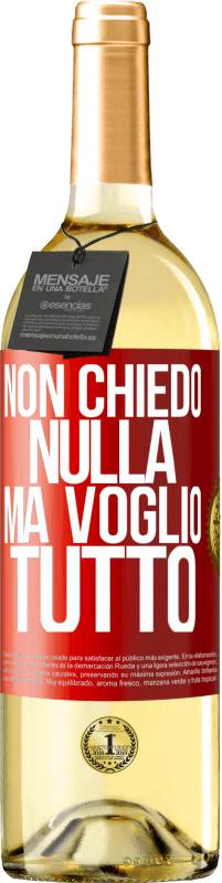 29,95 € Spedizione Gratuita | Vino bianco Edizione WHITE Non chiedo nulla, ma voglio tutto Etichetta Rossa. Etichetta personalizzabile Vino giovane Raccogliere 2024 Verdejo