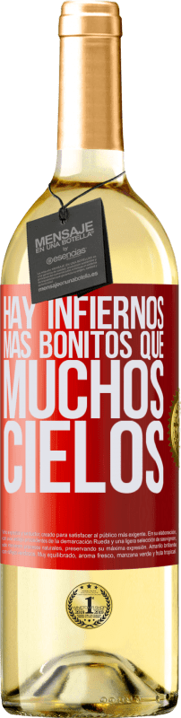 29,95 € | Vino Blanco Edición WHITE Hay infiernos más bonitos que muchos cielos Etiqueta Roja. Etiqueta personalizable Vino joven Cosecha 2024 Verdejo