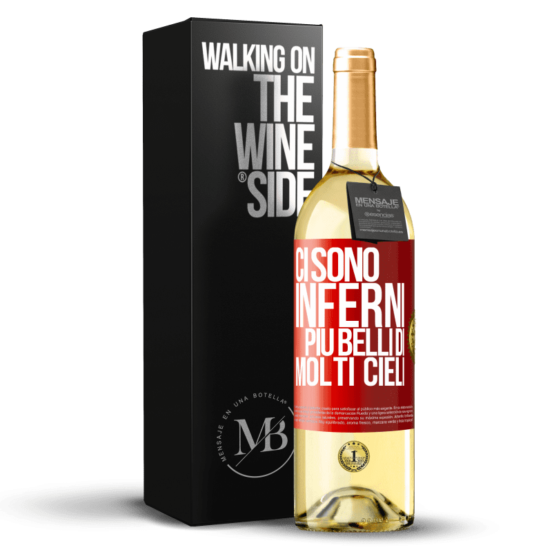 29,95 € Spedizione Gratuita | Vino bianco Edizione WHITE Ci sono inferni più belli di molti cieli Etichetta Rossa. Etichetta personalizzabile Vino giovane Raccogliere 2024 Verdejo