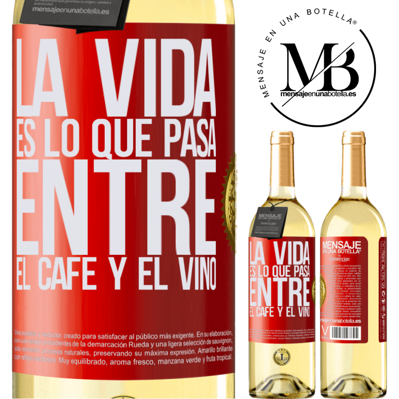 29,95 € Envío gratis | Vino Blanco Edición WHITE La vida es lo que pasa entre el café y el vino Etiqueta Roja. Etiqueta personalizable Vino joven Cosecha 2024 Verdejo