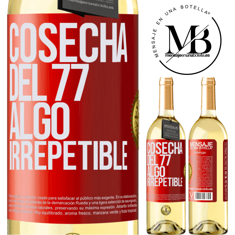 29,95 € Envío gratis | Vino Blanco Edición WHITE Cosecha del 77, algo irrepetible Etiqueta Roja. Etiqueta personalizable Vino joven Cosecha 2024 Verdejo