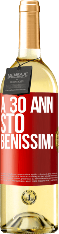 29,95 € Spedizione Gratuita | Vino bianco Edizione WHITE A 30 anni, sto benissimo Etichetta Rossa. Etichetta personalizzabile Vino giovane Raccogliere 2025 Verdejo
