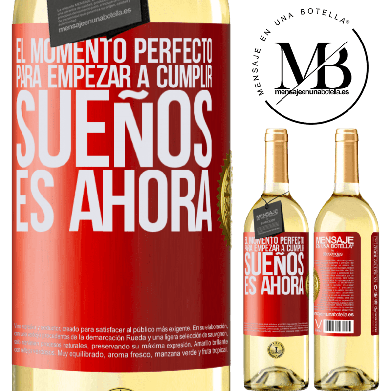 29,95 € Envoi gratuit | Vin blanc Édition WHITE Le moment idéal pour commencer à réaliser des rêves est maintenant Étiquette Rouge. Étiquette personnalisable Vin jeune Récolte 2022 Verdejo