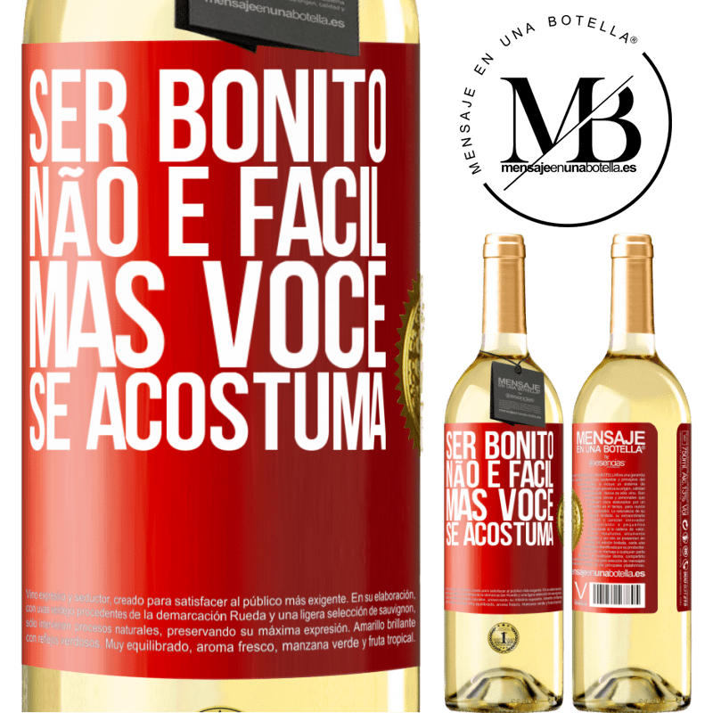 29,95 € Envio grátis | Vinho branco Edição WHITE Ser bonito não é fácil, mas você se acostuma Etiqueta Vermelha. Etiqueta personalizável Vinho jovem Colheita 2024 Verdejo