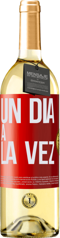 29,95 € | Vino Blanco Edición WHITE Un día a la vez Etiqueta Roja. Etiqueta personalizable Vino joven Cosecha 2024 Verdejo