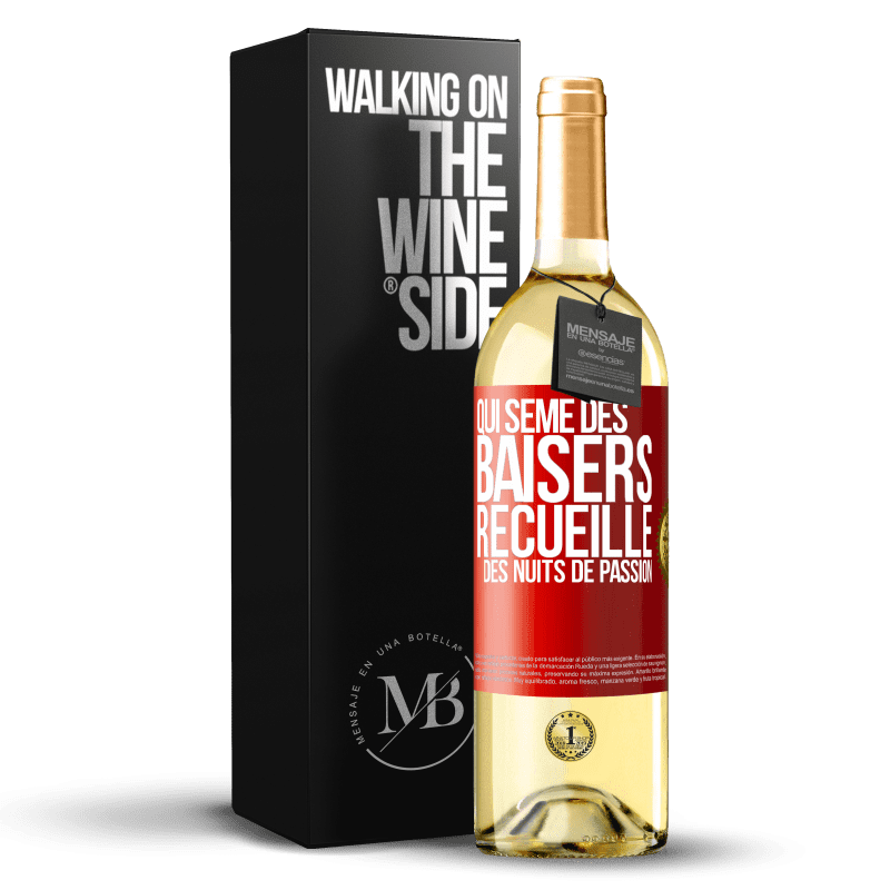 29,95 € Envoi gratuit | Vin blanc Édition WHITE Qui sème des baisers, recueille des nuits de passion Étiquette Rouge. Étiquette personnalisable Vin jeune Récolte 2024 Verdejo