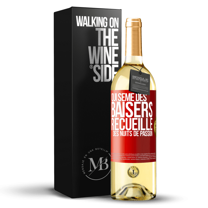29,95 € Envoi gratuit | Vin blanc Édition WHITE Qui sème des baisers, recueille des nuits de passion Étiquette Rouge. Étiquette personnalisable Vin jeune Récolte 2025 Verdejo
