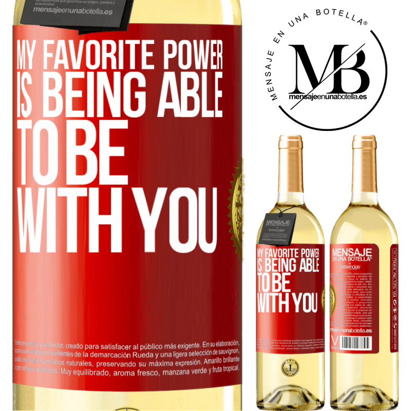 29,95 € Free Shipping | White Wine WHITE Edition My favorite power is being able to be with you Red Label. Customizable label Young wine Harvest 2025 Verdejo