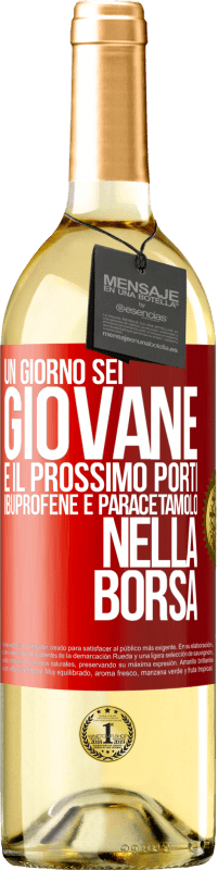 29,95 € | Vino bianco Edizione WHITE Un giorno sei giovane e il prossimo porti ibuprofene e paracetamolo nella borsa Etichetta Rossa. Etichetta personalizzabile Vino giovane Raccogliere 2024 Verdejo