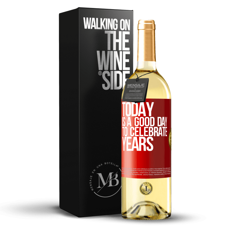 29,95 € 免费送货 | 白葡萄酒 WHITE版 今天是庆祝岁月的好日子 红色标签. 可自定义的标签 青年酒 收成 2023 Verdejo