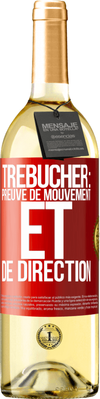 Envoi gratuit | Vin blanc Édition WHITE Trébucher: preuve de mouvement et de direction Étiquette Rouge. Étiquette personnalisable Vin jeune Récolte 2023 Verdejo