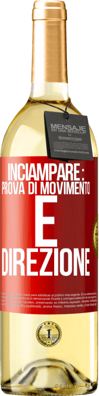 Spedizione Gratuita | Vino bianco Edizione WHITE Inciampare: prova di movimento e direzione Etichetta Rossa. Etichetta personalizzabile Vino giovane Raccogliere 2023 Verdejo