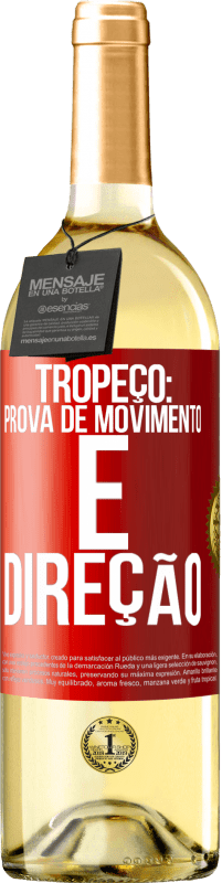 Envio grátis | Vinho branco Edição WHITE Tropeço: prova de movimento e direção Etiqueta Vermelha. Etiqueta personalizável Vinho jovem Colheita 2023 Verdejo