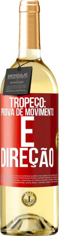 29,95 € | Vinho branco Edição WHITE Tropeço: prova de movimento e direção Etiqueta Vermelha. Etiqueta personalizável Vinho jovem Colheita 2025 Verdejo