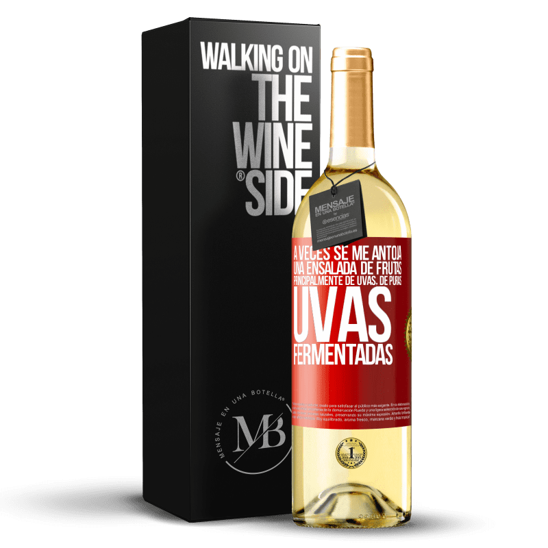 29,95 € Envío gratis | Vino Blanco Edición WHITE A veces se me antoja una ensalada de frutas, principalmente de uvas, de puras uvas fermentadas Etiqueta Roja. Etiqueta personalizable Vino joven Cosecha 2025 Verdejo