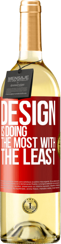 29,95 € Free Shipping | White Wine WHITE Edition Design is doing the most with the least Red Label. Customizable label Young wine Harvest 2025 Verdejo