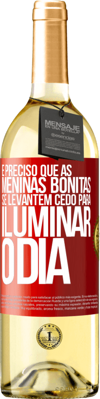 29,95 € | Vinho branco Edição WHITE É preciso que as meninas bonitas se levantem cedo para iluminar o dia Etiqueta Vermelha. Etiqueta personalizável Vinho jovem Colheita 2024 Verdejo