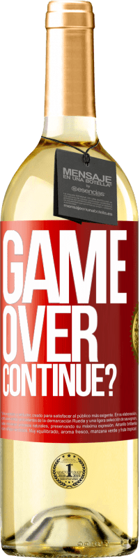 29,95 € | White Wine WHITE Edition GAME OVER. Continue? Red Label. Customizable label Young wine Harvest 2023 Verdejo