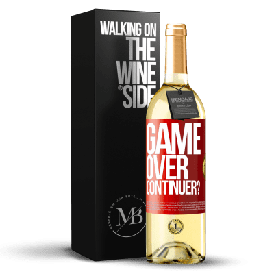 «GAME OVER. Continuer?» Édition WHITE