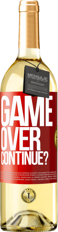 29,95 € | Vino Blanco Edición WHITE GAME OVER. Continue? Etiqueta Roja. Etiqueta personalizable Vino joven Cosecha 2023 Verdejo